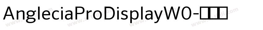 AngleciaProDisplayW0字体转换
