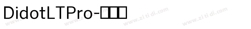 DidotLTPro字体转换