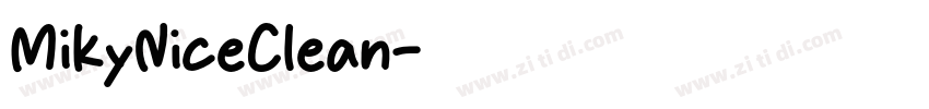 MikyNiceClean字体转换