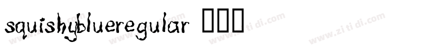 SquishyBlueRegular字体转换