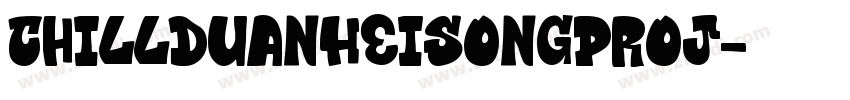 ChillDuanHeiSongProJ字体转换