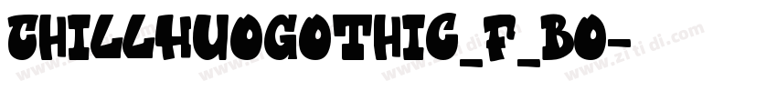 ChillHuoGothic_F_Bo字体转换