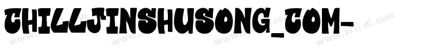 ChillJinshusong_Com字体转换