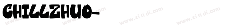 chillZhuo字体转换