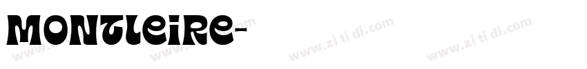 Montleire字体转换