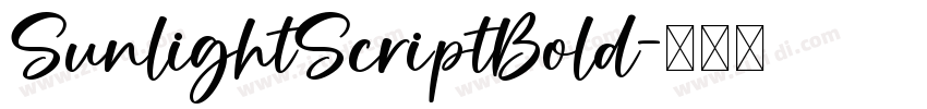 SunlightScriptBold字体转换