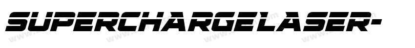 SuperchargeLaser字体转换