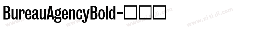 BureauAgencyBold字体转换