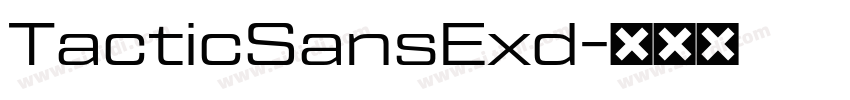 TacticSansExd字体转换
