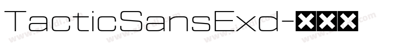 TacticSansExd字体转换