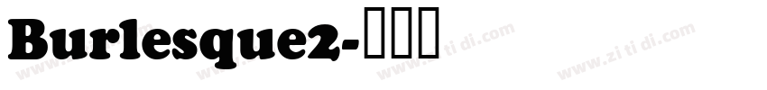 Burlesque2字体转换