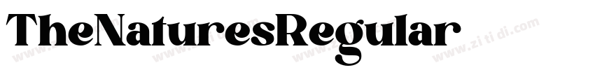 TheNaturesRegular字体转换 TheNaturesRegular字体转换