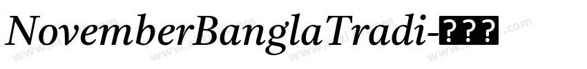NovemberBanglaTradi字体转换