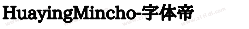 HuayingMincho字体转换