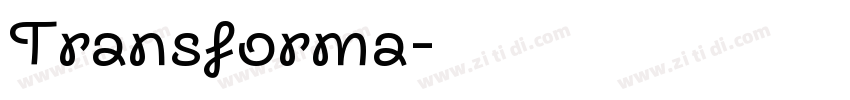 Transforma字体转换
