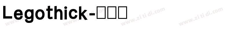 Legothick字体转换