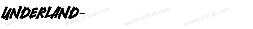 Underland字体转换