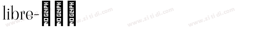 libre字体转换