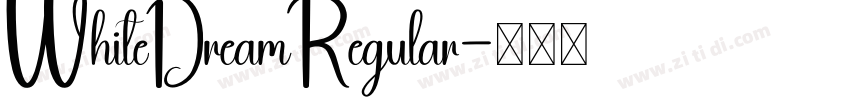 WhiteDreamRegular字体转换