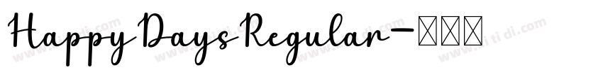 HappyDaysRegular字体转换