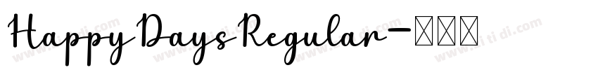 HappyDaysRegular字体转换