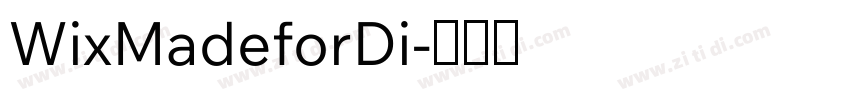 WixMadeforDi字体转换