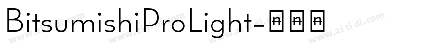 BitsumishiProLight字体转换
