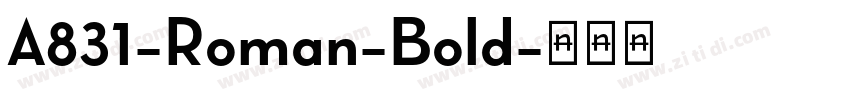 A831-Roman-Bold字体转换