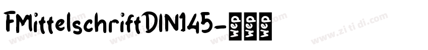FMittelschriftDIN145字体转换