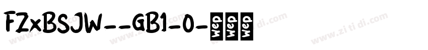 FZxBSJW--GB1-0字体转换