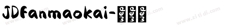 JDfanmaokai字体转换
