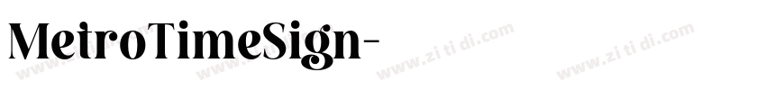 MetroTimeSign字体转换