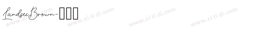LandsecBrown字体转换