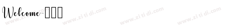 Welcome字体转换