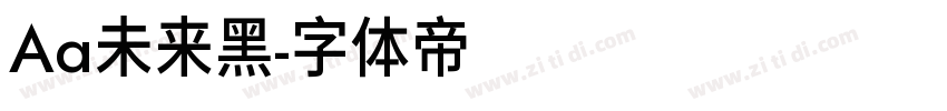 Aa未来黑字体转换