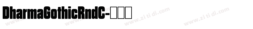 DharmaGothicRndC字体转换