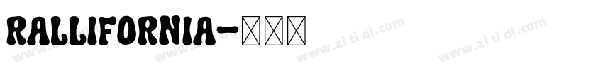 Rallifornia字体转换