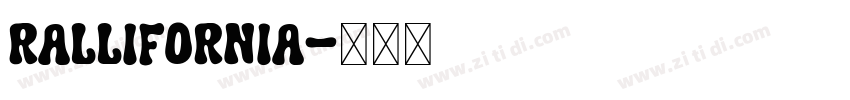 Rallifornia字体转换