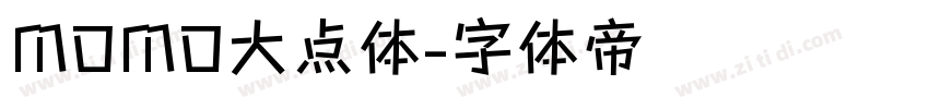 MOMO大点体字体转换