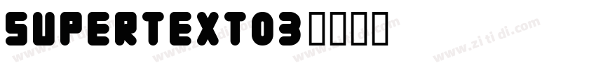 supertext03字体转换