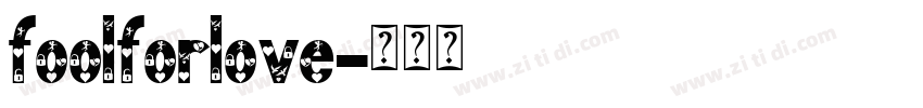 foolforlove字体转换