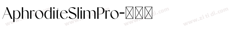 AphroditeSlimPro字体转换