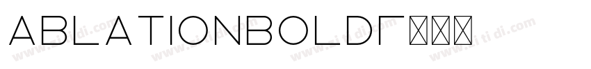 AblationBold字体转换