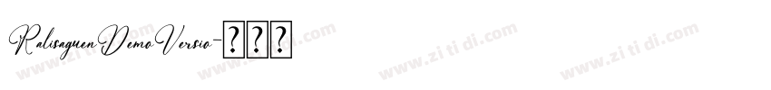 RalisaguenDemoVersio字体转换