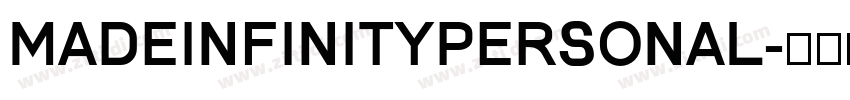 MADEINFINITYPersonal字体转换