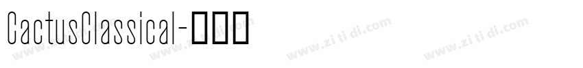 CactusClassical字体转换