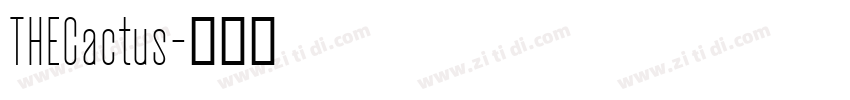 THECactus字体转换