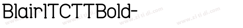 BlairITCTTBold字体转换