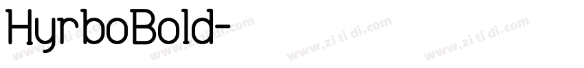 HyrboBold字体转换