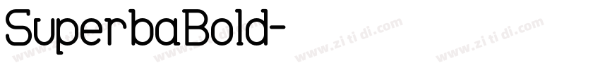 SuperbaBold字体转换